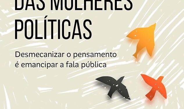 Mulher política tem sua linguagem