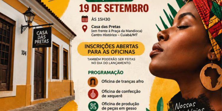 Casa das Pretas inicia programação gratuita de cultura e ancestralidade em Cuiabá