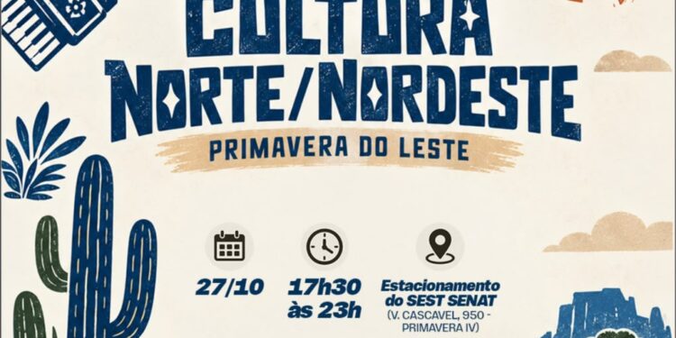 Festival da Cultura Norte/Nordeste terá música e gastronomia em Primavera do Leste
