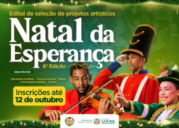 Natal da Esperança 2026 abre seleção para atrações artísticas em Lucas do Rio Verde